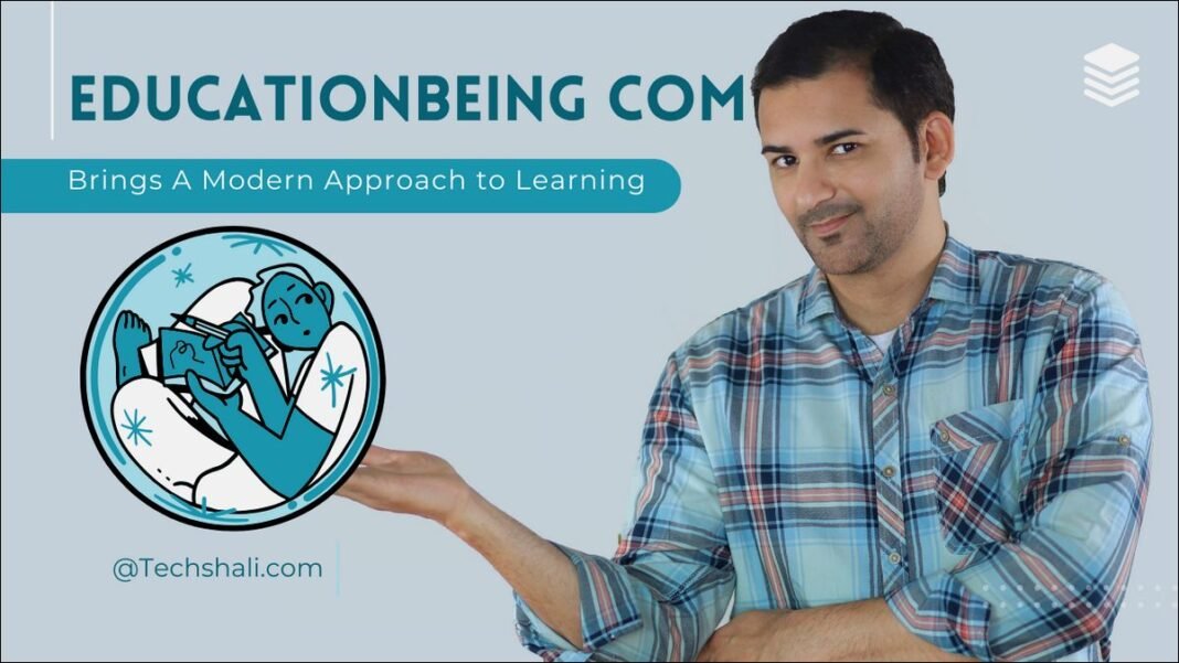 EducationBeing.com: Smart Learning Hub for Everyone