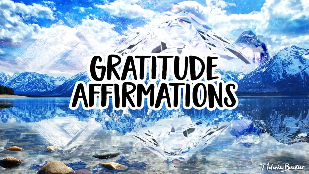 Gratitude Affirmations