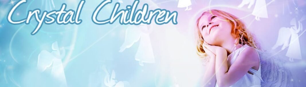 43 Traits of Crystal Children. Who Are The Crystal Children?