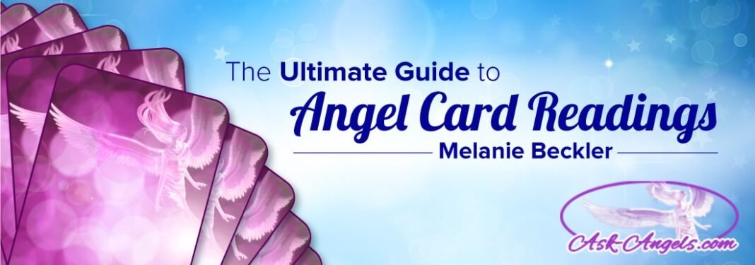The Ultimate Guide to Angel Card Readings