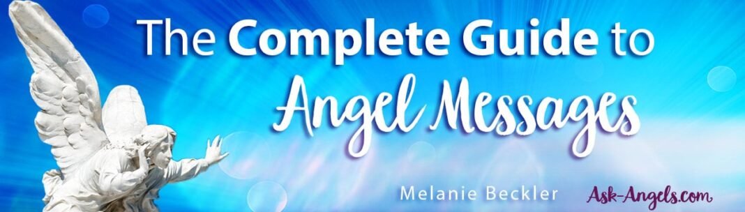 angelmessages.jpg A Guide to Angel Messages | See and Communicate With Angels